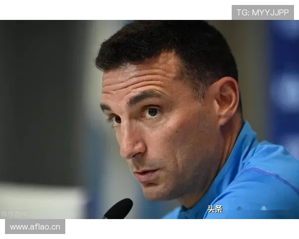 斯卡洛尼战术分析：球队如何利用对手弱点提升竞争力